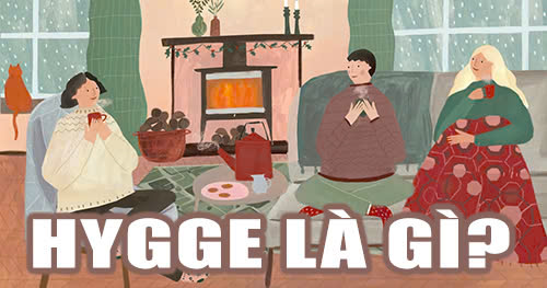 hygge là gì?